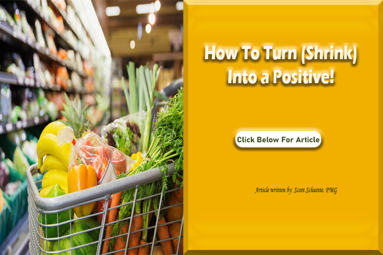 How to turn shrink into a Positive